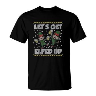 Let's Get Elfed Up Ugly Christmas T-Shirt | Mazezy
