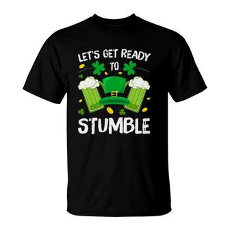Let's Get Ready To Stumble Beer Drinking St Patrick's Day T-Shirt | Mazezy