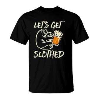 Let's Get Slothed Funny Animal Sloth Beer Pun Humor T-Shirt | Mazezy