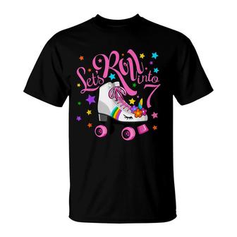 Lets Roll Into 7Th Birthday Unicorn Roller Skate 7 Yrs Old T-Shirt - Seseable