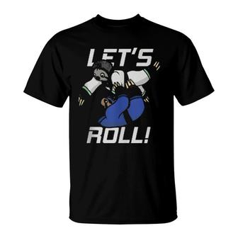 Let‘S Roll Sloth Brazilian Jiu Jitsu And Grappling T-Shirt | Mazezy