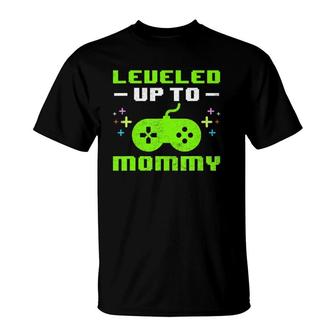 Leveled Up To Mommy New Mother Gaming Promoted To Mom Gamer T-Shirt | Mazezy