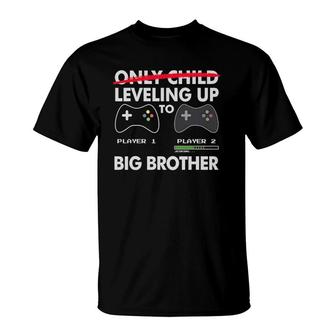 Leveling Up To Big Brother - Video Game Player T-Shirt | Mazezy