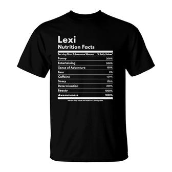 Lexi Nutrition Facts Gift Funny Personalized Name Lexi T-Shirt | Mazezy