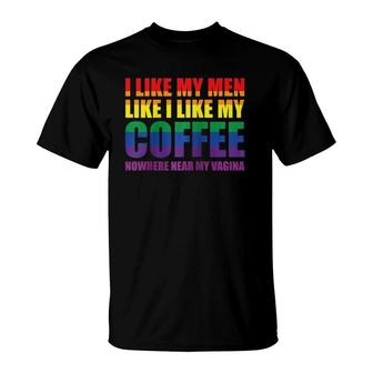 Lgbt I Like My Men How I Like My Coffee Rainbow Wlw Pride Raglan Baseball Tee T-Shirt | Mazezy
