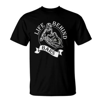 Life Behind Bars - Great Bmx Rider Racer Gift Idea T-Shirt | Mazezy