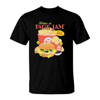 Listen To Face Jam Chicken T-Shirt | Mazezy