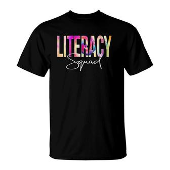 Literacy Squad Tie Dye Back To School Women Appreciation T-Shirt | Mazezy AU