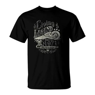 Living Legend 1971 Legends Never Die T-Shirt | Mazezy