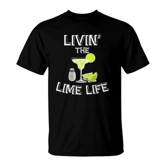Living The Lime Life Tequila T-Shirt | Mazezy