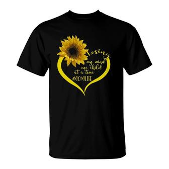 Losing My Mind One Child At A Time Mom Life Sunflower Mother T-Shirt | Mazezy UK