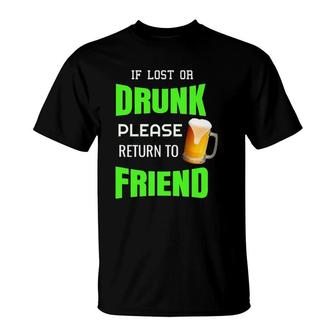Lost Or Drunk Friend Beer Funny Best Buddies Bar Couple T-Shirt | Mazezy AU