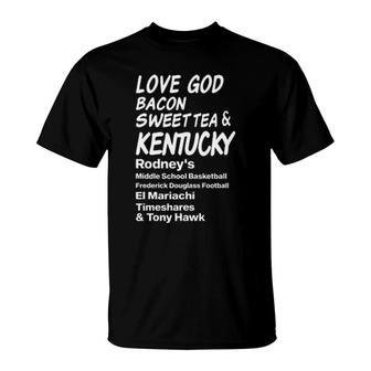 Love God Bacon Sweet Tea & Kentucky T-Shirt | Mazezy