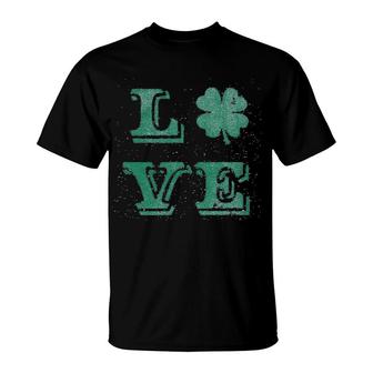 Love Lucky Clover Saint Patricks Day Shamrock St T-Shirt | Mazezy