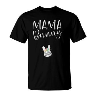 Mama Bunny Baby Bunny - Easter Pregnancy Announcement T-Shirt | Mazezy