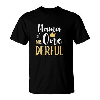 Mama Of Mr Onederful 1st Birthday First Onederful Matching T-Shirt - Seseable