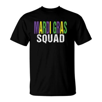 Mardi Gras Squad Parade Gift Matching Group T-Shirt | Mazezy