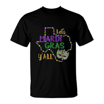 Mardi Gras Yall Galveston Fun Cute Beads T-Shirt | Mazezy
