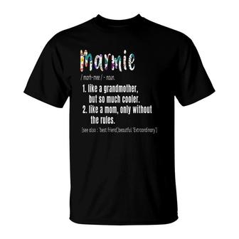 Marmie Definition Mother's Day & Birthday Gift Grandmother T-Shirt | Mazezy