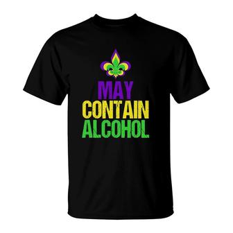 May Contain Alcohol- Funny Mardi Gras T-Shirt | Mazezy