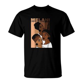Melanin Drippin Black Girl Magic T-Shirt | Mazezy