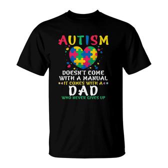 Mens Autism Doesn't Come With Manual Dad Autism Awareness Puzzle T-Shirt | Mazezy AU