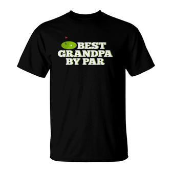 Mens Best Grandpa By Par Funny Golf Father's Day T-Shirt | Mazezy