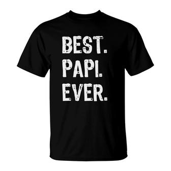 Mens Best Papi Ever Gift Father's Day Funny T-Shirt | Mazezy