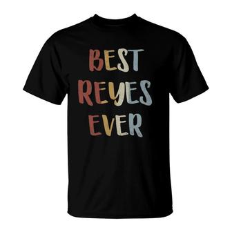 Mens Best Reyes Ever Retro Vintage Name Gift T-Shirt | Mazezy