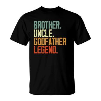 Mens Brother Uncle Godfather Legend Gift For Favorite Uncle T-Shirt | Mazezy