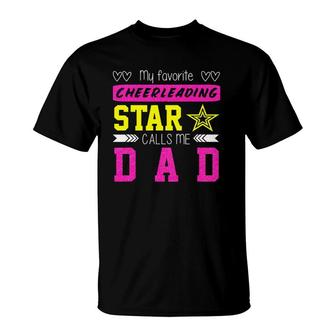 Mens Cheerleading Apparel - My Favorite Cheerleader Calls Me Dad T-Shirt | Mazezy