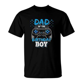 Mens Dad Of The Birthday Boy Matching Video Gamer Birthday Party Art T-Shirt - Seseable