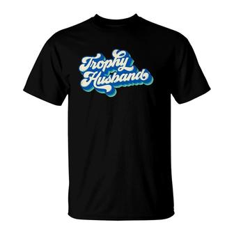 Mens Funny Trophy Husband Gift Father's Day Retro Blue Vintage T-Shirt | Mazezy
