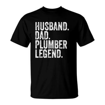 Mens Husband Dad Plumber Legend Funny Father's Day Gift T-Shirt | Mazezy DE