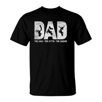 Mens Motocross Dad Man Myth Legend Dirt Bike Motorcycle Race Gift T-Shirt | Mazezy
