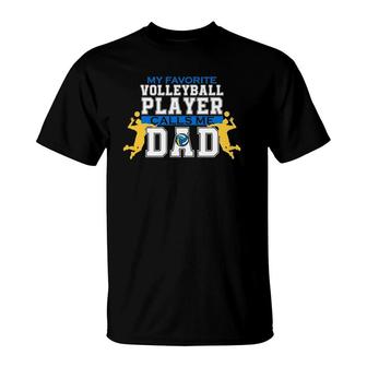 Mens My Favorite Volleyball Player Calls Me Dad For Men Father's Day T-Shirt | Mazezy
