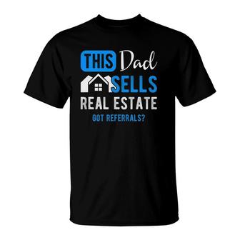 Mens Real Estate Agent Men Dad Funny Realtor Gift T-Shirt | Mazezy