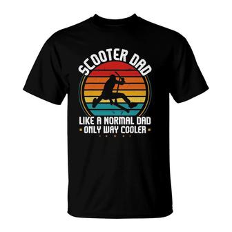 Mens Scooter Dad Like A Normal Dad Stunt Scooter T-Shirt | Mazezy