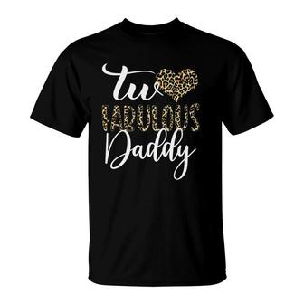 Mens Two Fabulous Daddy 2Nd Birthday Leopard Family Matching T-Shirt | Mazezy CA