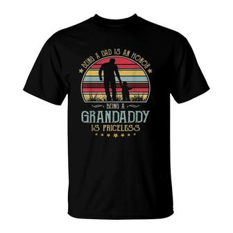 Mens Vintage Being A Dad Is An Honor Being A Grandaddy Is T-Shirt | Mazezy