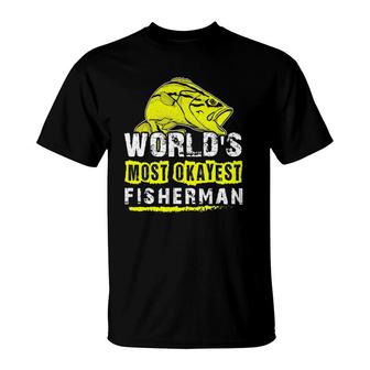 Mens World's Most Okayest Fisherman Best Cool Father Day Gift Tee T-Shirt | Mazezy