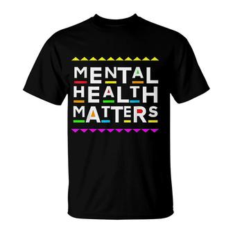 Mental Health Matters Retro 90's Style T-Shirt | Mazezy AU