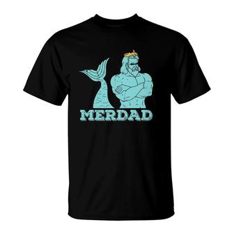 Merdad Security Merman Mermaid's Daddy Father's Day Dad T-Shirt | Mazezy