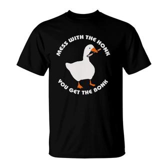 Mess With The Honk You Get The Bonk Goose Game T-Shirt | Mazezy