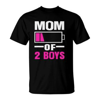 Mom Of 2 Boys Low Battery Funny Mother's Day T-Shirt | Mazezy
