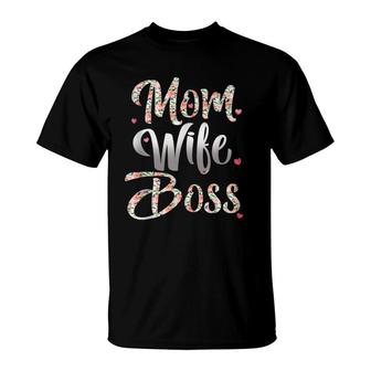 Mom Wife Boss Mother's Day Gift For Boss Moms T-Shirt | Mazezy