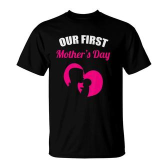 Mother's Day Gift - For Expecting Mothers Or New Mom T-Shirt