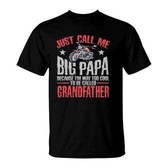 Motorcycle S Big Papa Tees Grandpa Biker Dad Men Father T-Shirt | Mazezy