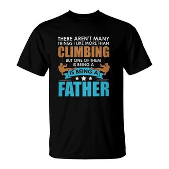 Mountaineering Climber For Mountain Father Gift T-Shirt | Mazezy
