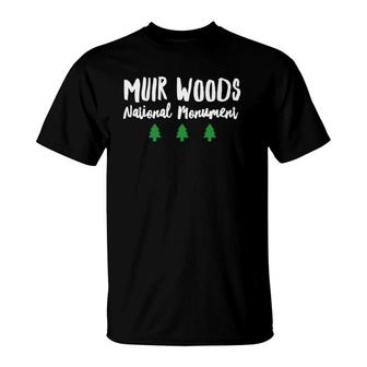 Muir Woods National Monument Usa Pine Tree Park T-Shirt | Mazezy